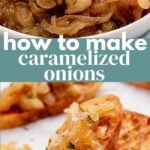 How To Make Caramelized Onions