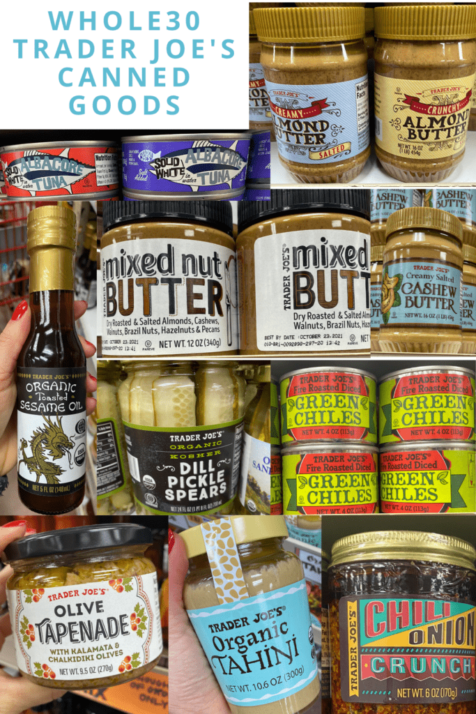 An image with The Best Whole30 Trader Joe's Shopping List that shows all canned goods