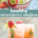 Healthy Strawberry Mojitos