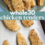 Whole30 Chicken Tenders