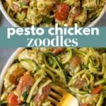 Pesto Chicken Zoodles