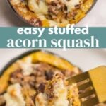 Easy Stuffed Acorn Squash