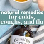 Natural Remedies for Colds, Coughs, and Flu