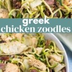 Greek Chicken Zoodles