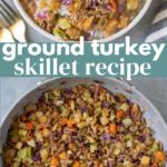 Ground Turkey Skillet Recipe