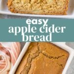 Easy Apple Cider Bread