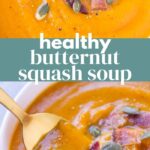 Healthy Butternut Squash Soup