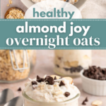 Healthy Almond Joy Overnight Oats Pin