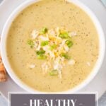 Healthy Broccoli Soup