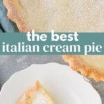 The Best Italian Cream Pie