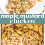 maple mustard chicken