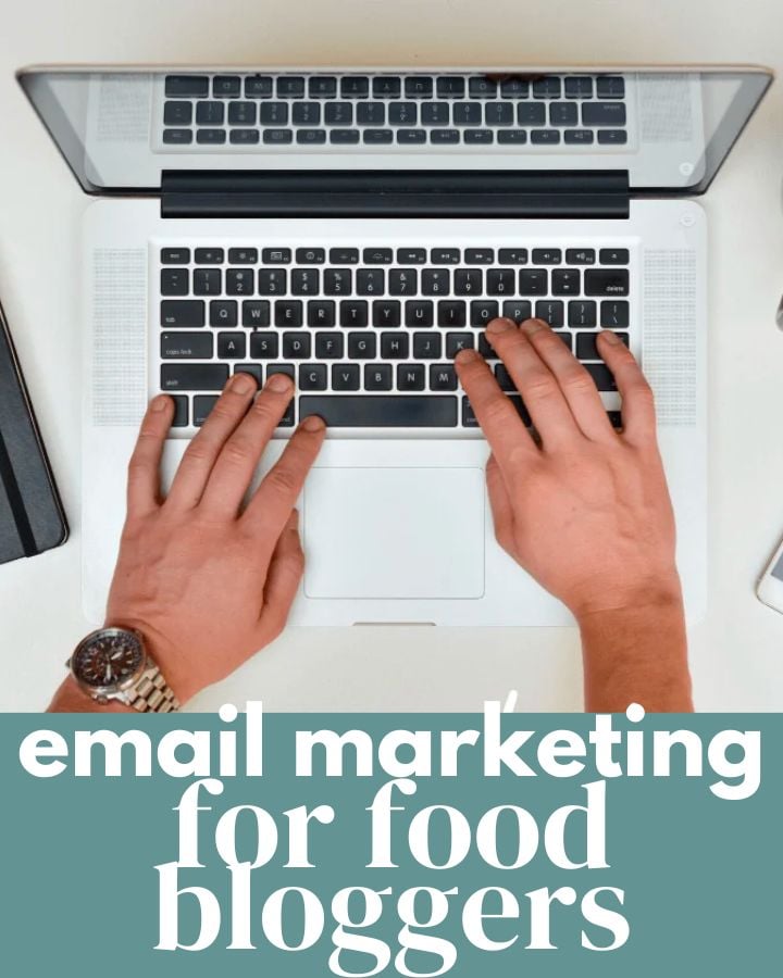 Email Marketing for Food Bloggers