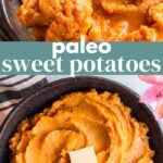 Paleo Sweet Potatoes