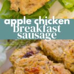 Apple Chicken Breakfast Sausage