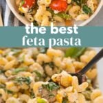 The Best Feta Pasta
