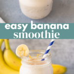 Easy Banana Smoothie