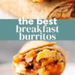 The Best Breakfast Burritos