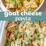 Goat Cheese Pasta