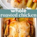 Whole Roasted Chicken