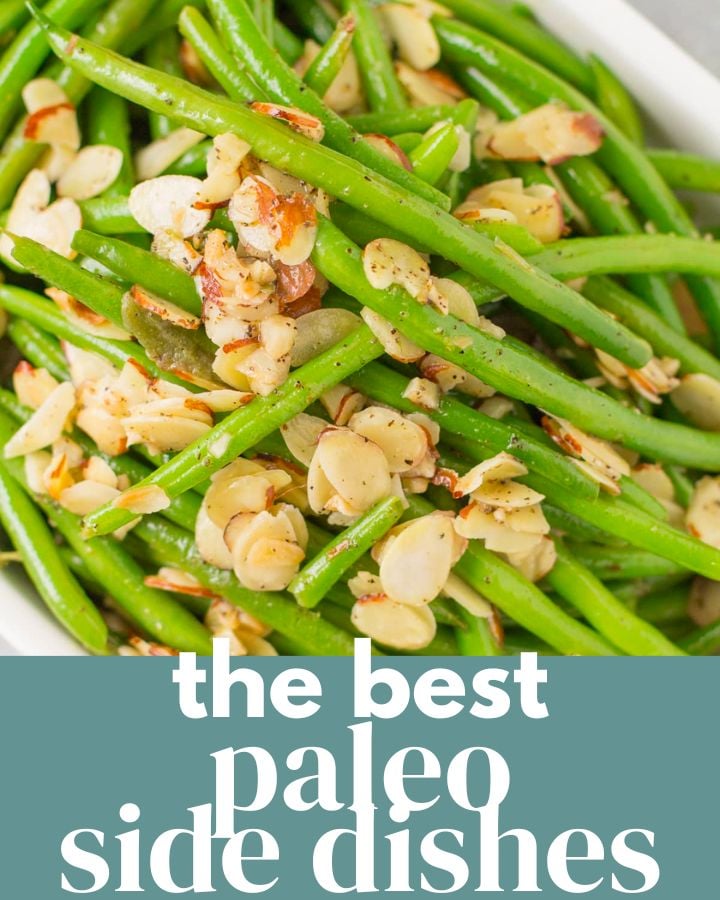 The Best Paleo Side Dishes