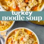 Turkey Noodle Soup