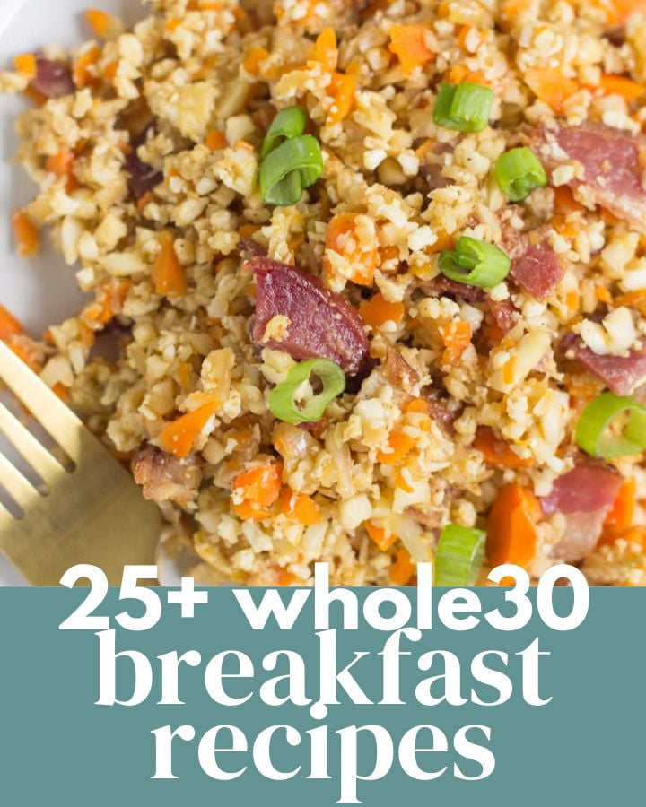 Whole30 Breakfast Recipes