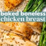 Baked Boneless Chicken Breast