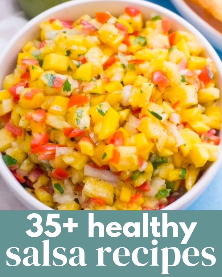 35+ Healthy Salsa Recipes