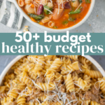 50+ Budget Healthy Meals