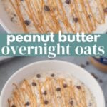 Peanut Butter Overnight Oats