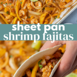 Sheet Pan Shrimp Fajitas