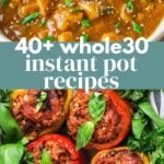 40+ Whole30 Instant Pot Recipes