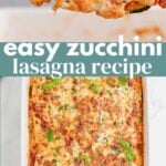 Easy Zucchini Lasagna Recipe