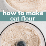 How to Make Oat Flour