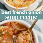 Best French Onion Soup Recipe