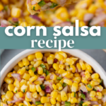 Corn Salsa Recipe