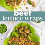 Beef Lettuce Wraps