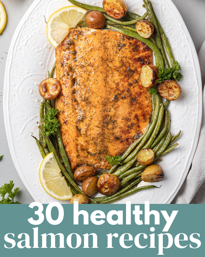 30 Healthy Salmon Recipes