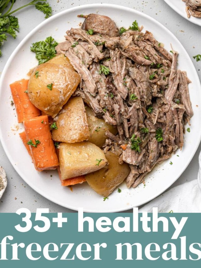35+ Healthy Freezer Meals