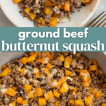 Ground Beef Butternut Squash Pin