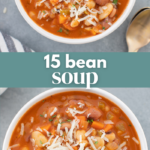 15 Bean Soup
