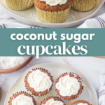Coconut Sugar Cupcakes Pin