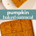 Pumpkin Baked Oatmeal Pin